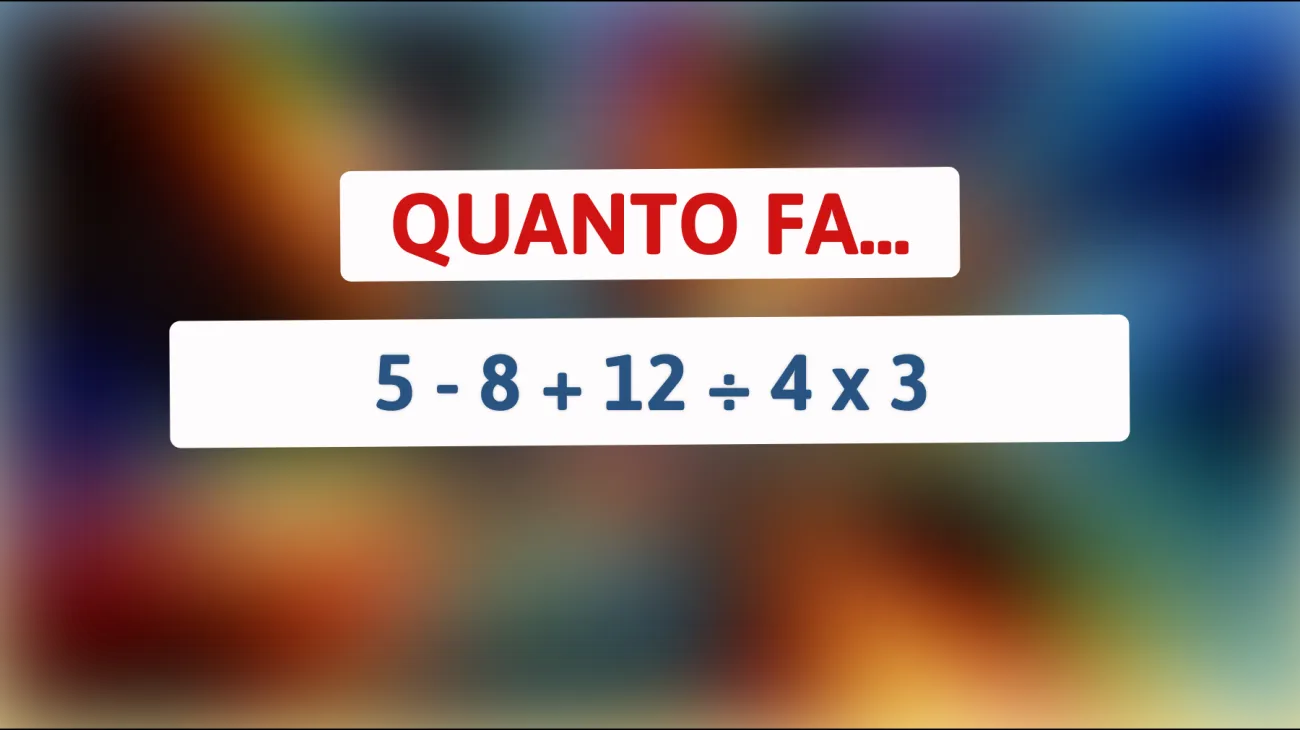 \"Svelato il rompicapo matematico che solo i veri geni riescono a risolvere! Scopri se sei tra i pochi capaci di risolverlo\""